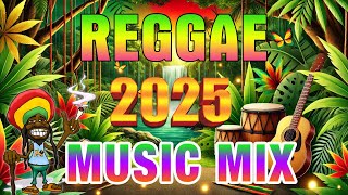 Reggae Mix 2025 💘 The Most Romantic Reggae Love Songs Compilation 🎯 New Reggae English Love Songs