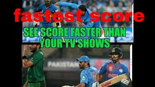 want to check cricket score faster than your tv set?? watch this,thank me later screenshot 4