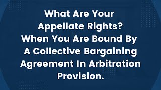 How To File Petitions &amp; Navigate Collective Bargaining Agreement | Workers Comp Attorney Los Angeles