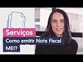 Como emitir NOTA FISCAL MEI | Prestador de serviço? [Passo a passo]