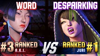 SF6 ▰ WORD (#3 Ranked A.K.I.) vs DESPAIRKING | LONGZHU (#1 Ranked Juri) ▰ High Level Gameplay