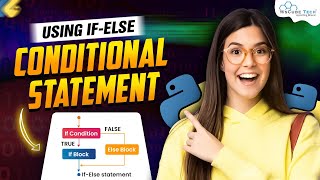 If-Else conditional Statement in Python | Python Full Course For Beginners - Python Programming