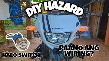 PAANO MAGLAGAY NG HAZARD GAMIT ANG HALO SWITCH? | HONDA XRM 125 FI