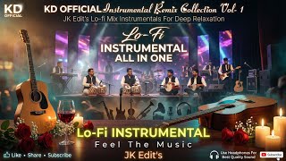 Lo-Fi Instrumental All In One 🎧 | Romantic Chill Mix 2026 | JK Edit’s  @KDOFFICIAL-YT #instrumental  screenshot 3