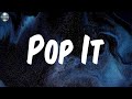 Pop It (Lyrics) - Bankroll Freddie