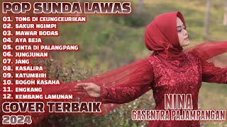 TONG DI CEUNGCEURIKAN,SAKUR NGIMPI - NINA POP SUNDA LAWAS | FULL ALBUM TERBARU 2024