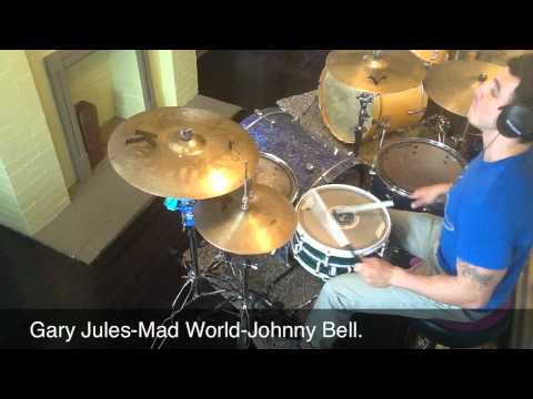 Johnny Bell-Gary Jules-Mad World. Drum Cover.