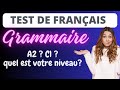 Test de grammaire franaise  quel est votre niveau