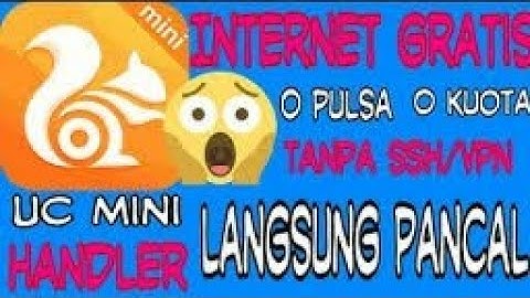 Terbaru 2017 Trik Setting UC Handler Termudah Fast Konek No Limit Speed Up 1Mbps All Operator