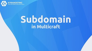 Multicraft - Setting Up a Subdomain Tutorial | KyraHosting 2018