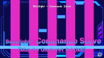 [ADOFAI CUSTOM] BOSSFIGHT  - Commando Steve [Map by Onslayet & LUMI]