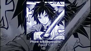 Phonk Antidepressivo (Speed Up)