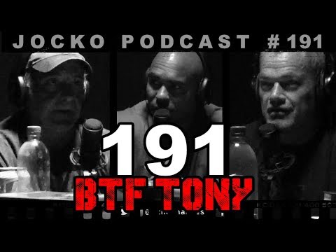 Jocko Podcast 191 w/ BTF Tony Eafrati: Sometimes You Just Gotta BTF Through