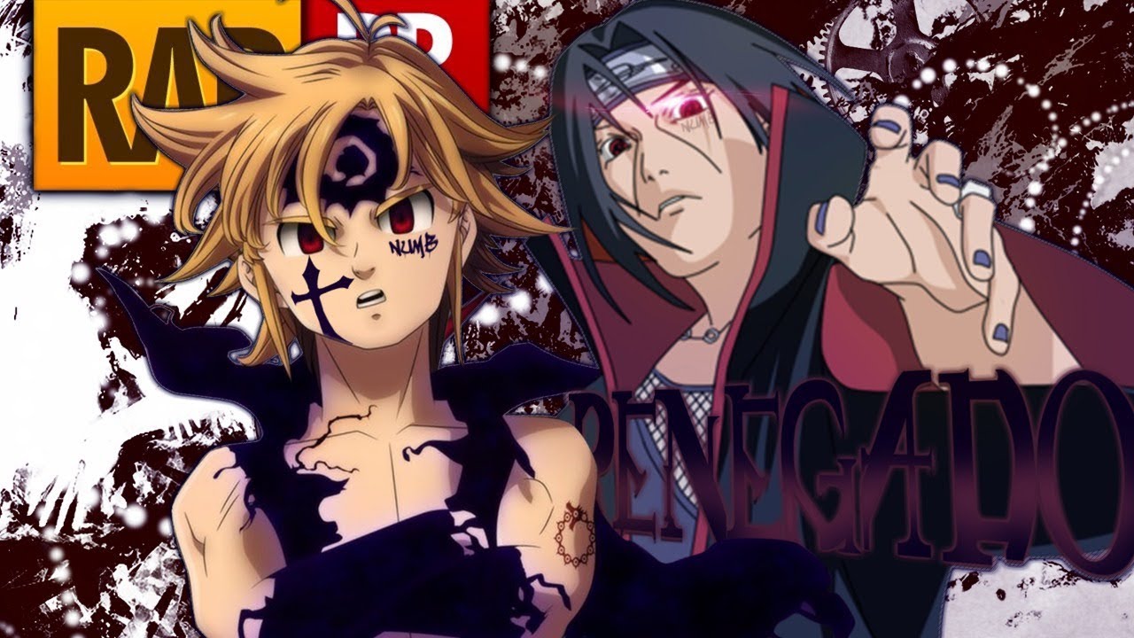 Player Tauz - Renegado (Meliodas / Itachi)