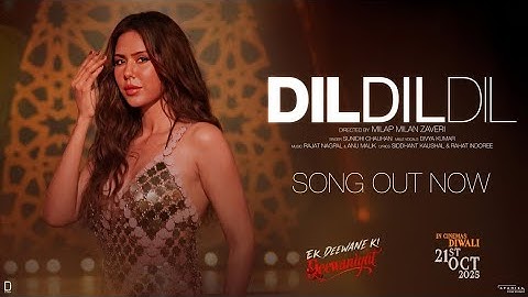DIL DIL DIL (Official Video) - Ek Deewane Ki Deewaniyat | Harshvardhan & Sonam
