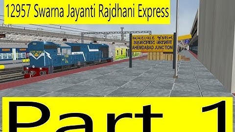 Ahmedabad to Mahasena Full Journey | MSTS IR Rajdhani | 12957 Swarna jayanti Rajdhani Express
