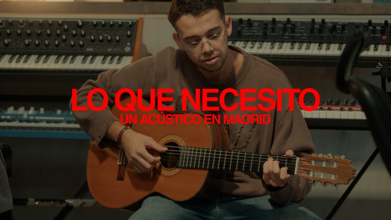 Lo que Necesito | Un Acústico en Madrid | Enoc Parra