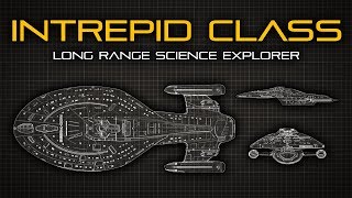 Star Trek: Intrepid Class Starship - Ship Breakdown