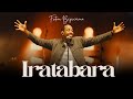 IRATABARA Fortran Bigirimana Official Live Video