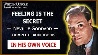 Neville Goddard  Feeling is The Secret  Full Audiobook