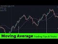 Moving Average Trading - How to use Moving Averages