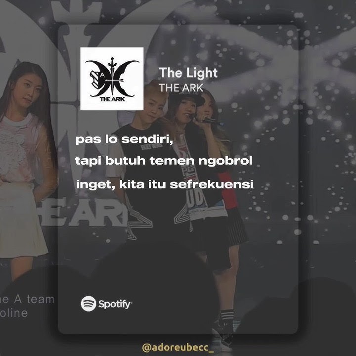 THE ARK - The Light lirik terjemahan non baku Indonesia (sub Indo)