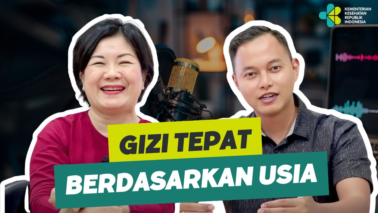 Kemencast #63 - GIZI TEPAT BEDASARKAN USIA