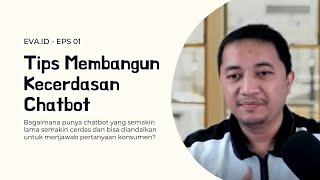 Eva.id (01) - Tips Membangun Kecerdasan Chatbot screenshot 3