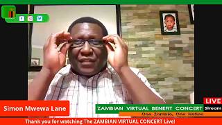 Zambian Virtual Concert Live - Simon Mwewa Lane