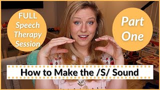 HOW TO SAY THE "S" SOUND // Speech Therapy at Home Pt. 1