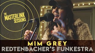 Mim Grey x Redtenbacher's Funkestra | Night Ride Home | Masterlink Sessions | Joni Mitchell cover