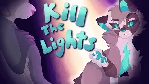 Kill The Lights | Hawkfrost & Ivypool MAP - Theatre AU [HIATUS]