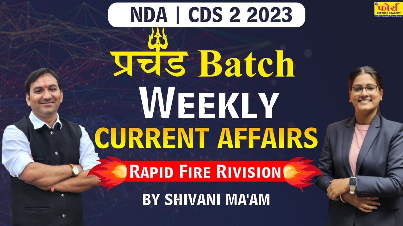 NDA CURRENT AFFAIRS CLASSES 2023 | CURRENT AFFAIRS For NDA | NDA ...