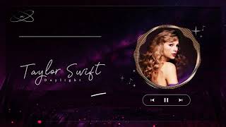 Taylor Swift - Daylight (Lyrics) (Taylor's Version)
