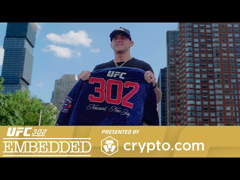 UFC 302 Embedded: Vlog Series - Episode 3