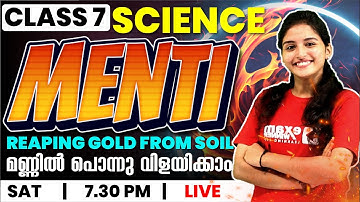CLASS 7 BASIC SCIENCE | MENTI REVISION | Chapter 1 |Reaping Gold from Soil|മണ്ണിൽ പൊന്നു വിളയിക്കാം