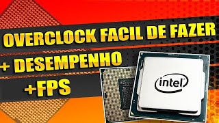 Como fazer overclock no processador intel 2021 - Fácil e  Atualizado