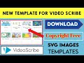 How To Add Copyright Free Template In Videoscribe 2021| Download New Template For Video scribe App