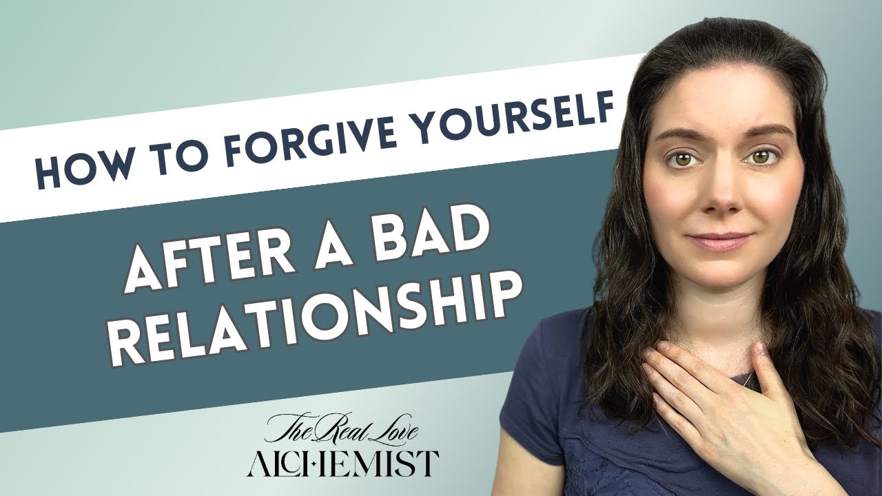 How To Forgive Yourself After a Toxic Relationship ️‍🩹 Self-Forgiveness