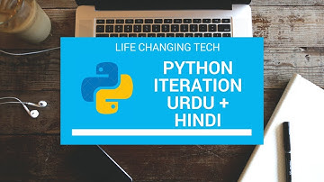 #5 Iteration  - Python tutorial for beginners in Urdu/Hindi
