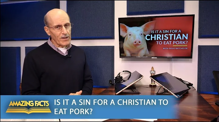 Should a Christian Eat Pork? With Doug Batchelor