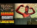 La build Barbaro Gigante spacca tutto! Baldur's Gate 3 - Patch 8.0