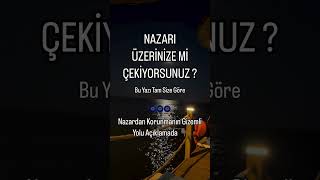 Nazardan Korunmanın Gizemli Yolu