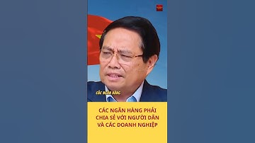 NGÂN HÀNG PHẢI CHIA SẺ KHÓ KHĂN VỚI ĐẤT NƯỚC VỚI NGƯỜI DÂN VÀ DOANH NGHIỆP