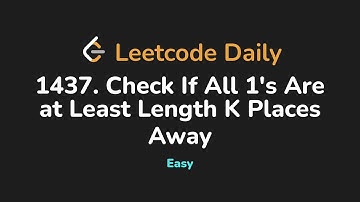 1437. Check If All 1