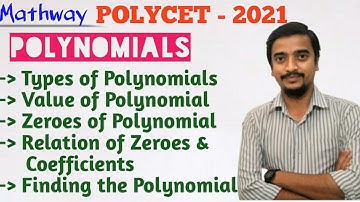 Polynomials. POLYCET-2021