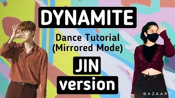 BTS Dynamite- Dance Tutorial (JIN version)