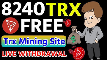 Earn & Mine free TRX | TRX New Site Today | TRX Mining Today | TRX Mining | Make Money Online