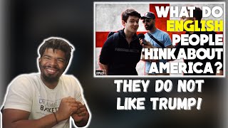 AMERICAN REACTS TO WHAT do ENGLISH people think about AMERICA?