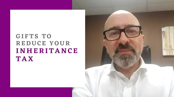Gifts To Reduce Your Inheritance Tax